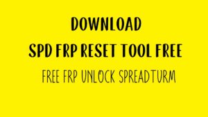 SPD FRP TOOL (ALL Spreadturm FRP Unlock Tool) Download