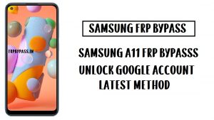 Samsung A11 FRP Bypass (Unlock SM-A115F Google Account) Android 10