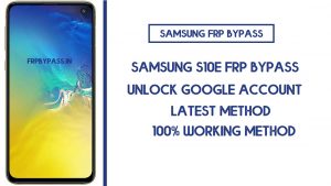 Samsung S10e FRP Bypass (Unlock SM-G970F/W/U Google Account) Android 10