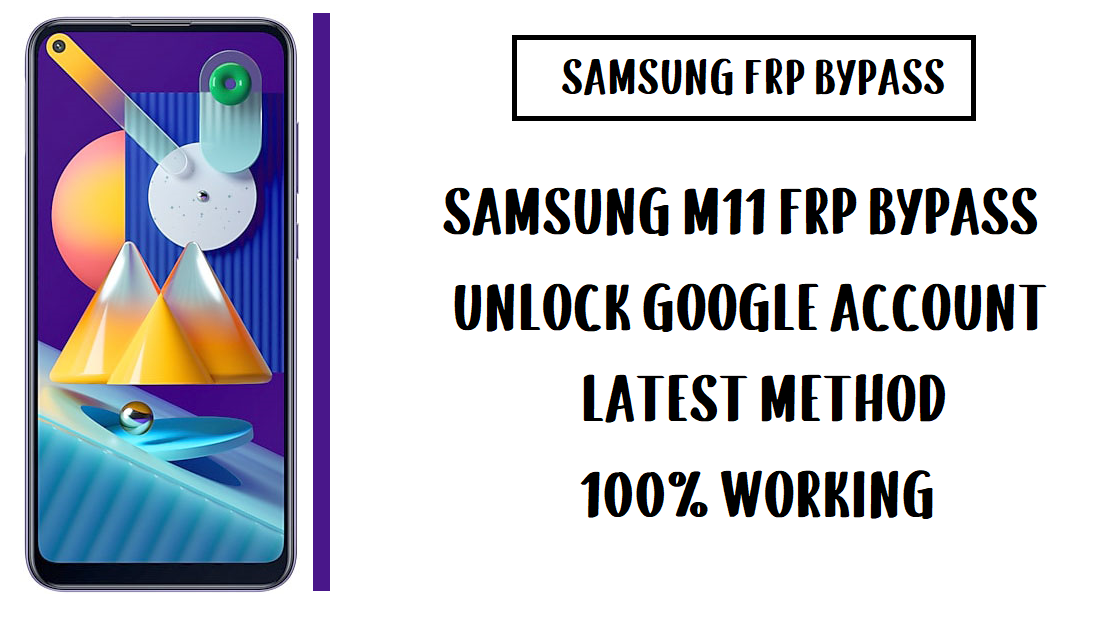 Samsung M11 FRP Bypass (Unlock SM-M115F Google Account)
