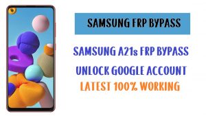 Samsung A21s FRP Bypass (Unlock SM-A217F Google Account) Android 10