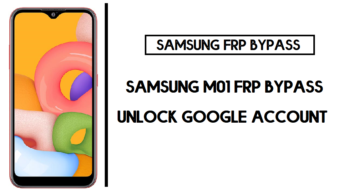 Samsung A01 FRP Bypass (Unlock SM-A015F/G/M Google Account) Android 10
