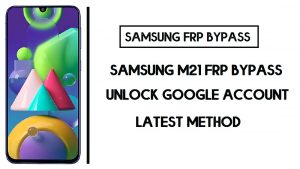 Samsung M21 FRP Bypass (Unlock Google Account) Android 10