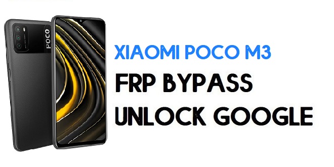 Xiaomi Poco M3 FRP Bypass | Unlock Google Verification (MIUI 12)