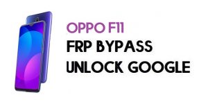 Oppo F11 FRP Bypass (Unlock Google Account) Android 9
