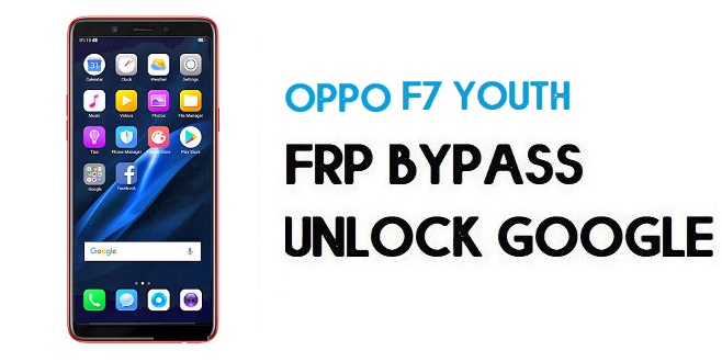 Oppo F7 Youth FRP Bypass (Unlock Google) Android 8.1| Emergency Code