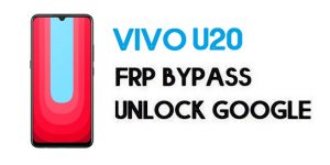 Vivo U20 FRP Bypass - How To Unlock Google Account | Without PC